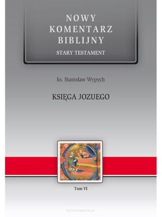 Nowy Komentarz Biblijny Księga Jozuego ST VI
