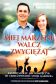 Miej marzenie, walcz, zwyciężaj Gabriela Gonzalez, Ruben Gonzalez