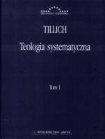 Teologia systematyczna Tomy 1-3 Komplet