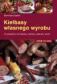 Kiełbasy własnego wyrobu