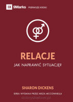 Relacje Jak naprawić sytuację? - Sharon Dickens