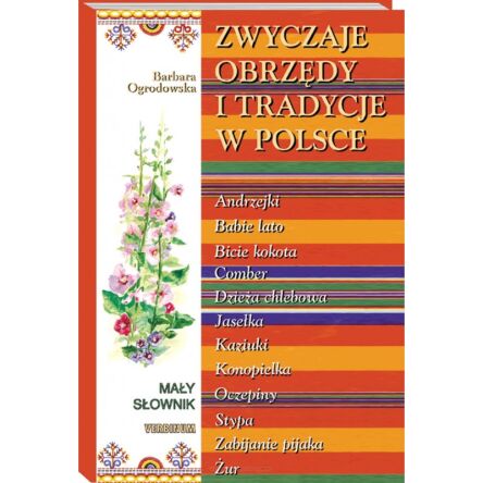 Zwyczaje obrzędy i tradycje w Polsce