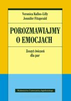 Porozmawiajmy o emocjach Zeszyt ćwiczeń dla par