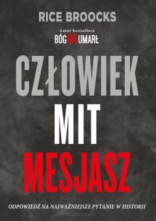 Człowiek Mit mesjasz (Bóg nie umarł 2)