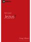 Kim jest Jezus?