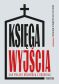 Księga wyjścia. Jak Polacy odchodzą z Kościoła?