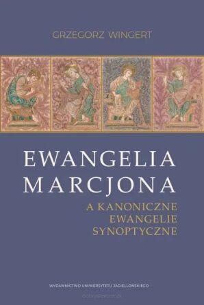 Ewangelia Marcjona a kanoniczne ewangelie synoptyczne