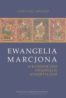 Ewangelia Marcjona a kanoniczne ewangelie synoptyczne